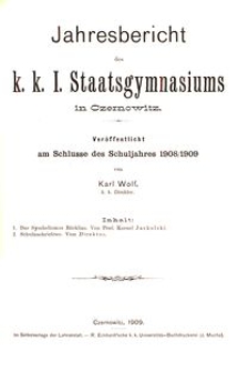 Jahresbericht des k. k. I. Staatsgymnasiums in Czernowitz am Schlusse des Schuljahres 1908/1909