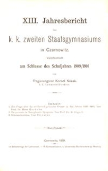 XIII. Jahresbericht des k. k. zweiten Staatsgymnasiums in Czernowitz am Schlusse des Schuljahres 1909/1910
