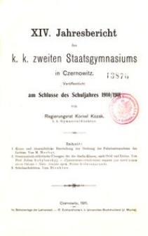 XIV. Jahresbericht des k. k. zweiten Staatsgymnasiums in Czernowitz am Schlusse des Schuljahres 1910/1911