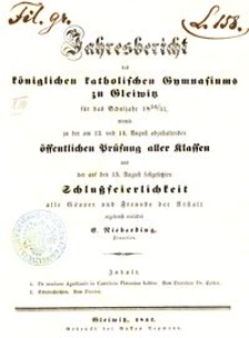 Jahresbericht des königlichen katholischen Gymnasiums zu Gleiwitz für das Schuljahr 1856/57