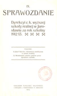 IX. Sprawozdanie Dyrekcyi c. k. wyższej szkoły realnej w Jarosławiu za rok szkolny 1912/13