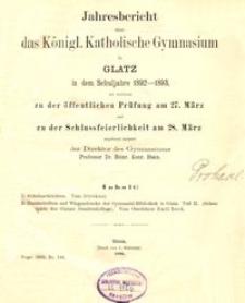 Jahresbericht über das Königl. Katholische Gymnasium in Glatz in dem Schuljahre 1892-1893