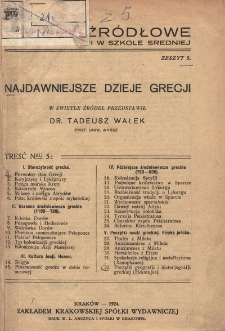 Najdawniejsze dzieje Grecji / w świetle źródeł przedstawił Tadeusz Wałek