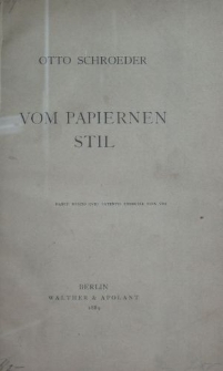 Vom papiernen Stil : habet nescio qvid latentis energiae viva vox