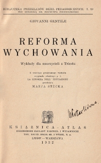 Reforma wychowania : wykłady dla nauczycieli z Triestu