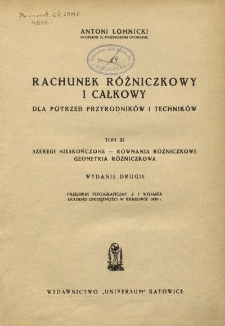 Rachunek różniczkowy i całkowy : dla potrzeb przyrodników i techników