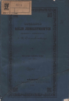 Opisanie roślin jednolistniowych lékarskich i przemysłowych