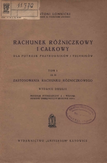 Rachunek różniczkowy i całkowy : dla potrzeb przyrodników i techników. T. 1, cz. 3, Zastosowania rachunku różniczkowego