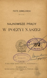 Najnowsze prądy w poezyi naszej