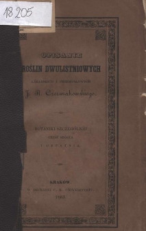 Opisanie roślin dwulistniowych lékarskich i przemysłowych