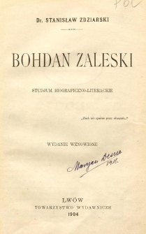 Bohdan Zaleski: studjum biograficzno-literackie
