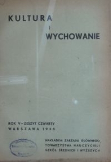 Kultura i Wychowanie. R. 5, z. 4