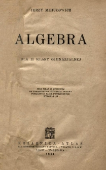 Algebra dla II klasy gimnazjalnej
