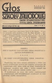 Głos Szkoły Zawodowej : organ Stowarzyszenia Nauczycieli Szkół Zawodowych. R. 10, Nr 3