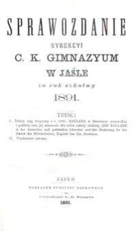 Sprawozdanie Dyrekcyi C. K. Gimnazyum w Jaśle za rok szkolny 1891