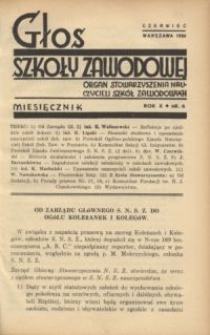 Głos Szkoły Zawodowej : organ Stowarzyszenia Nauczycieli Szkół Zawodowych. R. 10, Nr 6