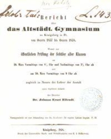 Bericht über das Altstädt. Gymnasium zu Königsberg in Pr. von Ostern 1857 bis Ostern 1858