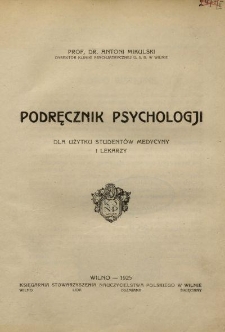 Podręcznik psychologji dla użytku studentów medycyny i lekarzy