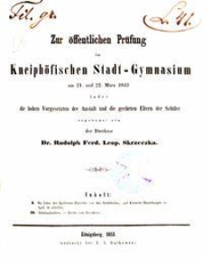 Zur öffentlichen Prüfung im Kneiphöfischen Stadt-Gymnasium am 21. und 22. März 1853
