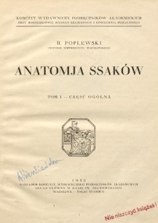 Anatomja ssaków. T. 1, Część ogólna