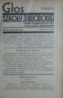 Głos Szkoły Zawodowej : organ Stowarzyszenia Nauczycieli Szkół Zawodowych. R. 8, Nr 6