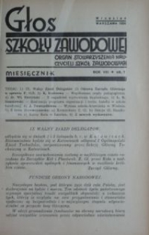 Głos Szkoły Zawodowej : organ Stowarzyszenia Nauczycieli Szkół Zawodowych. R. 8, Nr 7