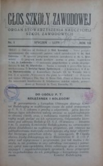 Głos Szkoły Zawodowej : organ Stowarzyszenia Nauczycieli Szkół Zawodowych. R. 7, Nr 1