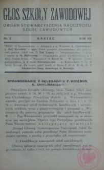 Głos Szkoły Zawodowej : organ Stowarzyszenia Nauczycieli Szkół Zawodowych. R. 7, Nr 2