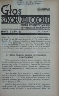 Głos Szkoły Zawodowej : organ Stowarzyszenia Nauczycieli Szkół Zawodowych. R. 7, Nr 7