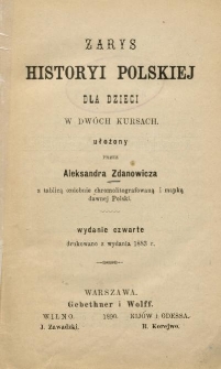 Zarys historyi polskiej dla dzieci w dwóch kursach