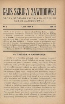 Głos Szkoły Zawodowej : organ Stowarzyszenia Nauczycieli Szkół Zawodowych. R. 6, Nr 2