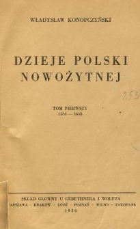 Dzieje Polski nowożytnej. T. 1, 1506-1648