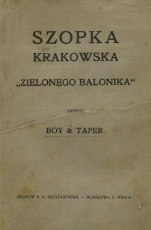 Szopka krakowska "Zielonego Balonika"