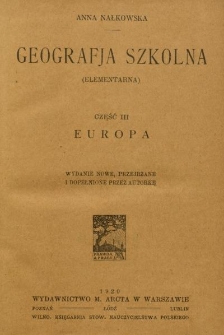 Geografja szkolna : (elementarna). Cz. 3, Europa