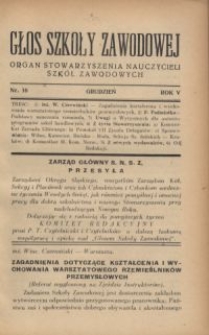 Głos Szkoły Zawodowej : organ Stowarzyszenia Nauczycieli Szkół Zawodowych. R. 5 [6], Nr 10