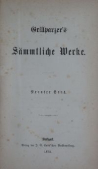 Grillparzer's sämtliche Werke. Bd. 9