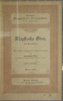 Klopstork's Oden : (In Auswahl) : mit Einleitung und Anmerkungen