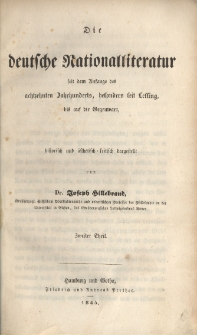 Die deutsche Nationalliteratur : seit dem Anfange des achtzehnten Jahrhunderts, besonders seit Lessing, bis auf die Gegenwart. Theil 2