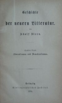 Geschichte der neuern Litteratur. Bd. 6, Liberalismus und Demokratismus