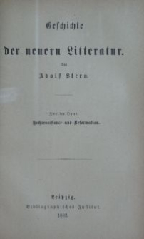 Geschichte der neuern Litteratur. Bd. 2, Hochrenaissance und Reformation