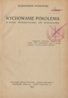 Wychowanie pokolenia w duchu demokratycznej idei sp&oacute;łdziałania