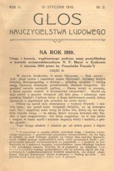 Głos Nauczycielstwa Ludowego. R. 5, 1910, Nr 2