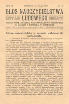 Głos Nauczycielstwa Ludowego. R. 6, 1911, Nr 10