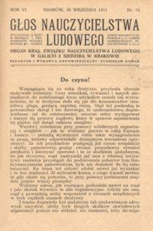 Głos Nauczycielstwa Ludowego. R. 6, 1911, Nr 18