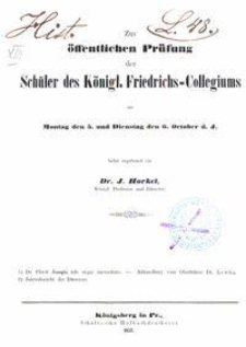 Zur &ouml;ffentlichen Pr&uuml;fung der Sch&uuml;ler des K&ouml;nigl. Friedrichs-Collegiums am Montag den 5. und Dienstag den 6. October d. J.