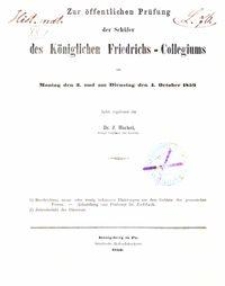 Zur &ouml;ffentlichen Pr&uuml;fung der Sch&uuml;ler des K&ouml;niglichen Friedrichs-Collegiums am Montag den 3. und am Dienstag den 4. October 1859
